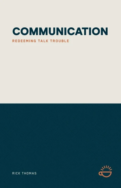 Communication: Redeeming Talk Trouble