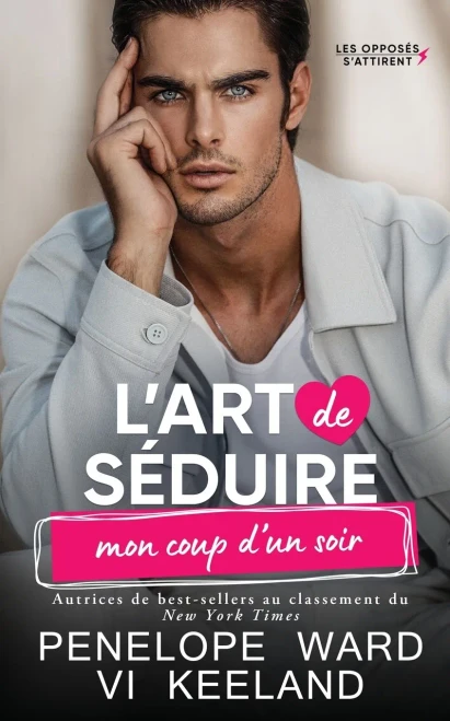L'art De Séduire Mon Coup D'un Soir