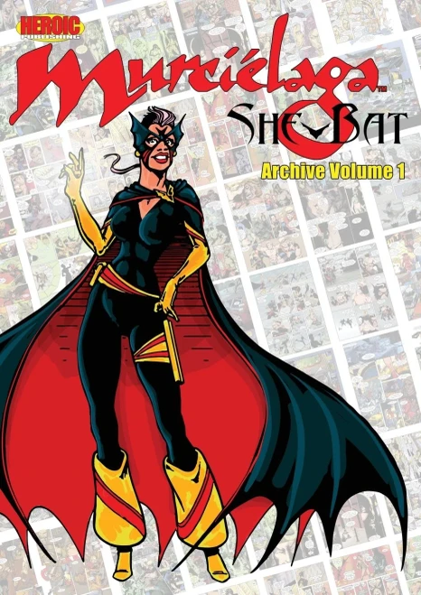 Murciélaga She-Bat Archive: Volume 1 - 9781967199082