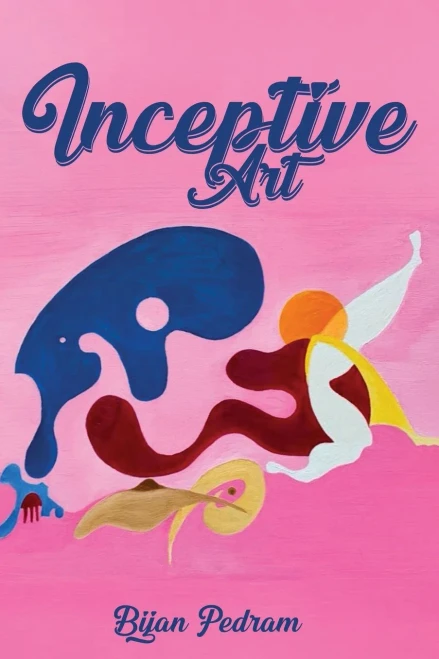 Inceptive Art - (Paperback or Softback)