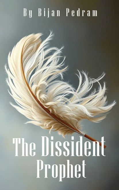 The Dissident Prophet - (Hardback or Cased Book)
