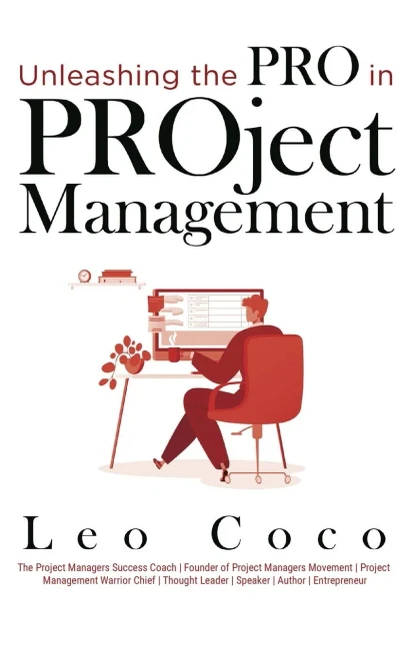 Unleashing the Pro in PROject Management - (Hardback or Cased Book)