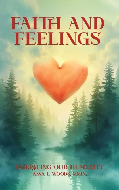 Faith and Feelings - (Hardback or Cased Book)