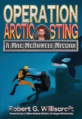 Operation Arctic Sting: A Mac McDowell Mission - (Hardback or Cased Book)
