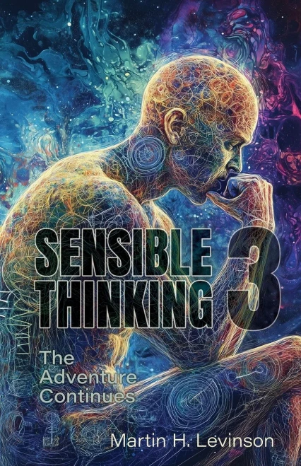 Sensible Thinking 3: The Adventure Continues