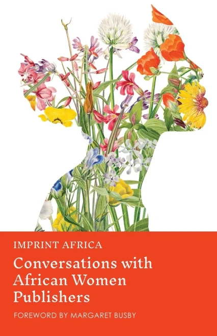 Imprint Africa: Conversations with African Women Publishers