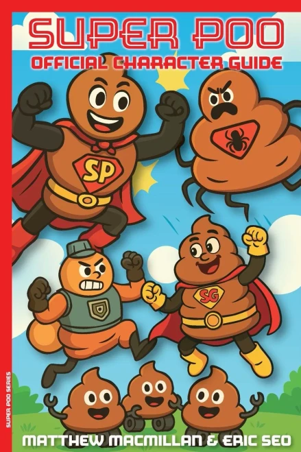Super Poo Official Character Guide - (Paperback or Softback)
