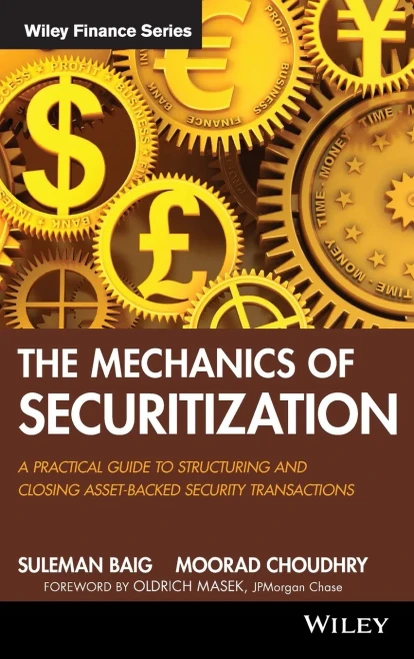 The Mechanics Of Securitization