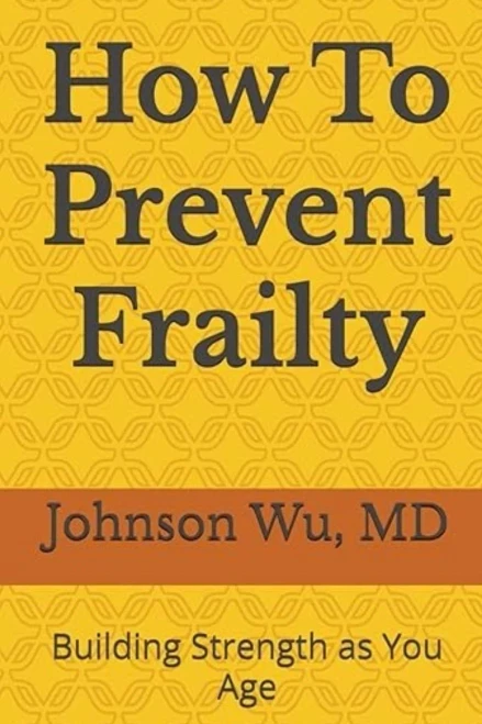 How To Prevent Frailty