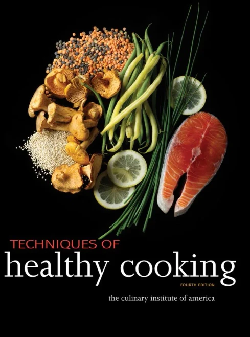 Techniques Of Healthy Cooking