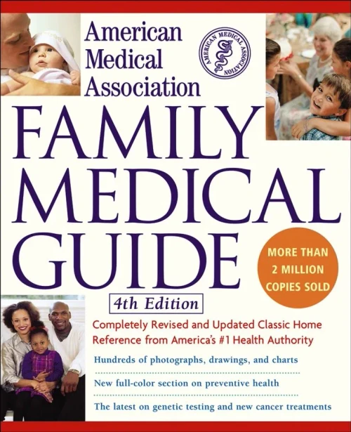 American Medical Association Family Medical Guide, 4Th Edition