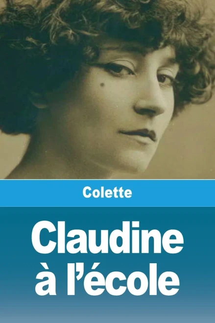 Claudine à l'école - 9782379763274