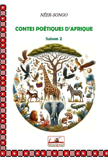 Contes Poétiques d'Afrique: Saison 2