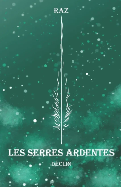 Les serres ardentes: Déclin
