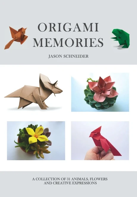 Origami Memories, A Collection of 31 Origami Animals, Flowers and Creative Expressions: Japanese Paper Folding for Kids and Adults: A Fun and Relaxing