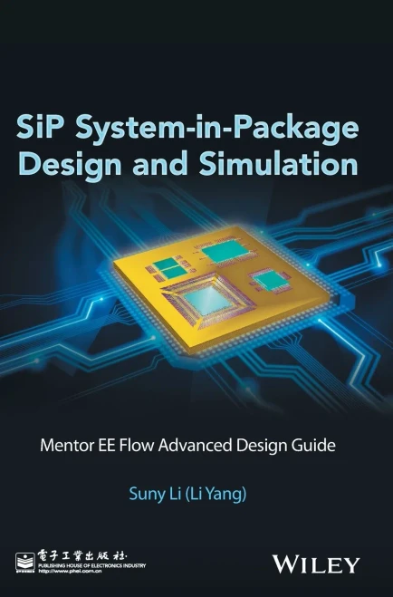 Sip System-In-Package Design And Simulation: Mentor Ee Flow Advanced Design Guide