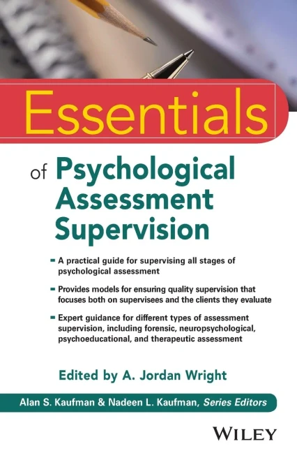 Essentials Of Psychological Assessment Supervision