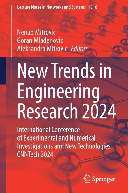 New Trends in Engineering Research 2024: International Conference of Experimental and Numerical Investigations and New Technologies, Cnntech 2024