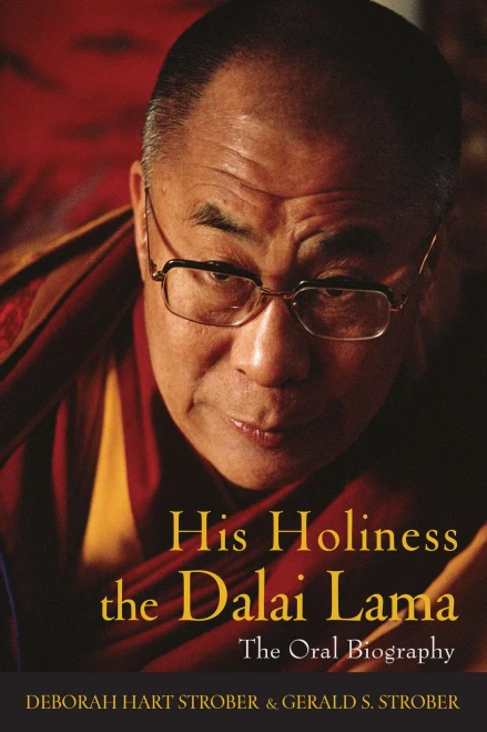 His Holiness The Dalai Lama: The Oral Biography