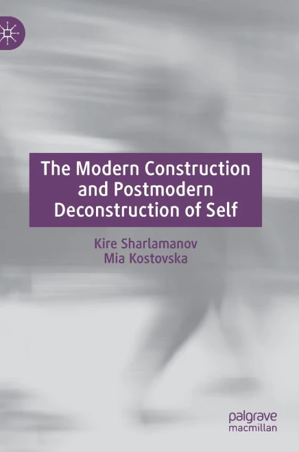 The Modern Construction and Postmodern Deconstruction of Self