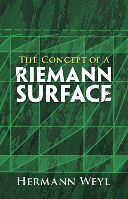 The Concept Of A Riemann Surface (Dover Books On Mathematics)