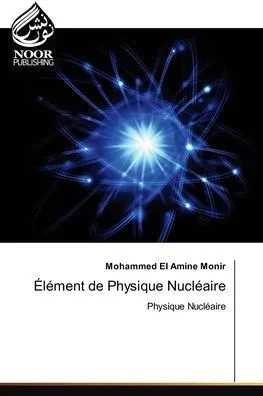 Élément de Physique Nucléaire