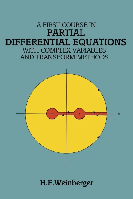 A First Course In Partial Differential Equations: With Complex Variables And Transform Methods (Dover Books On Mathematics)