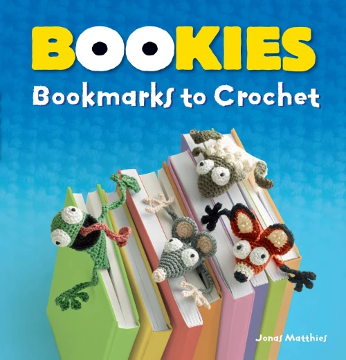 Bookies: Bookmarks To Crochet