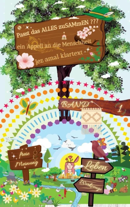 Passt das alles zuSAMmEN Ein Appell an die Menscheit Jez amal klartext: Band 1 Leben & Werkzeuge - (Hardback or Cased Book)