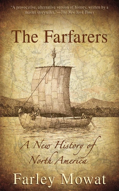 The Farfarers: A New History Of North America