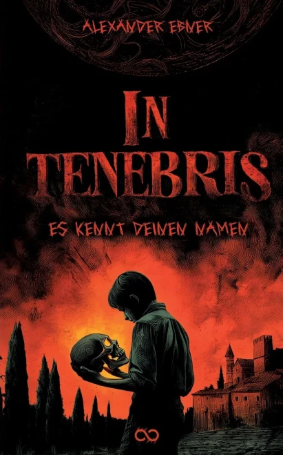 In Tenebris: Es kennt deinen Namen