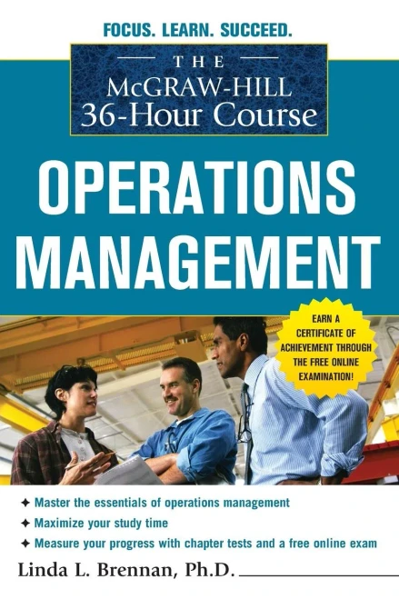 The Mcgraw-Hill 36-Hour Course: Operations Management (Mcgraw-Hill 36-Hour Courses)