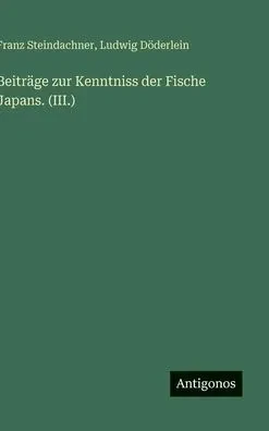 Beiträge zur Kenntniss der Fische Japans. (III.)