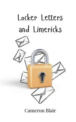 Locker Letters and Limericks - (Paperback or Softback)