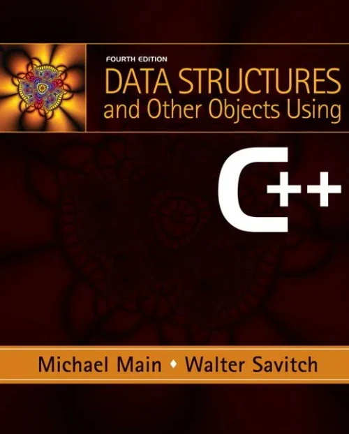 Data Structures And Other Objects Using C++