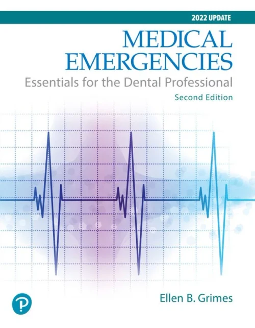 Medical Emergencies: Essentials For The Dental Professional