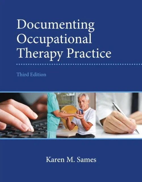 Documenting Occupational Therapy Practice