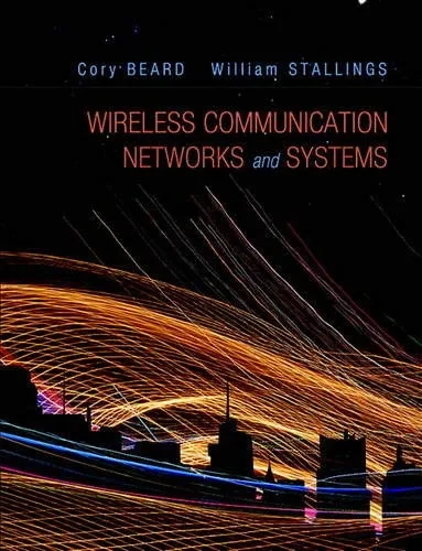 Wireless Communication Networks And Systems