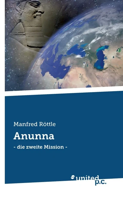 Anunna: - die zweite Mission -