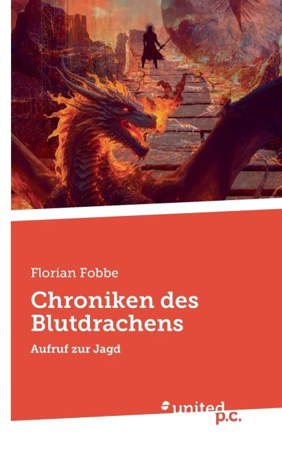 Chroniken des Blutdrachens: Aufruf zur Jagd