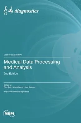 Medical Data Processing and Analysis: 2nd Edition