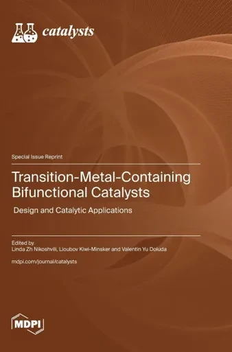 Transition-Metal-Containing Bifunctional Catalysts: Design and Catalytic Applications