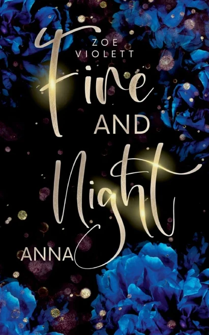 Fire and Night: Anna