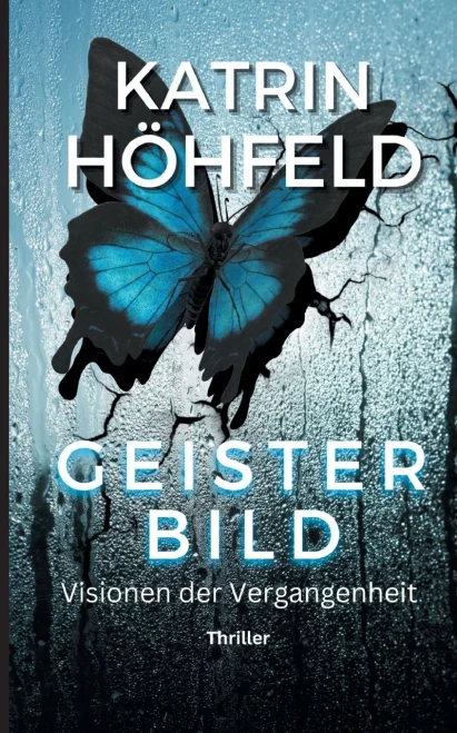 Geisterbild: Visionen der Vergangenheit