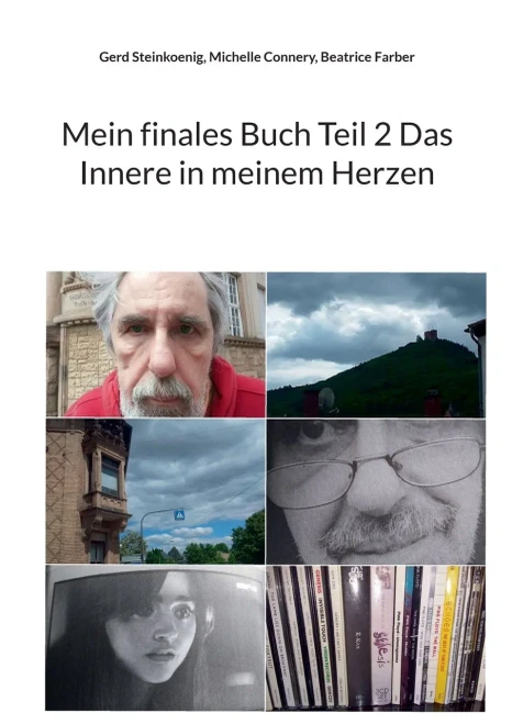 Mein finales Buch Teil 2 Das Innere in meinem Herzen