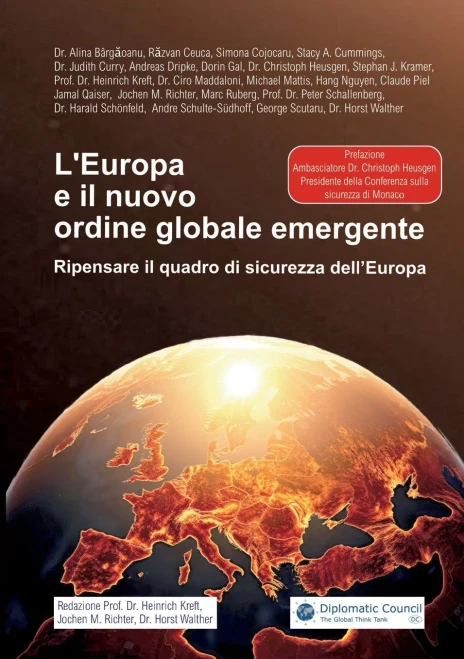 L'Europa e il nuovo ordine globale emergente: Ripensare il quadro di sicurezza dell'Europa