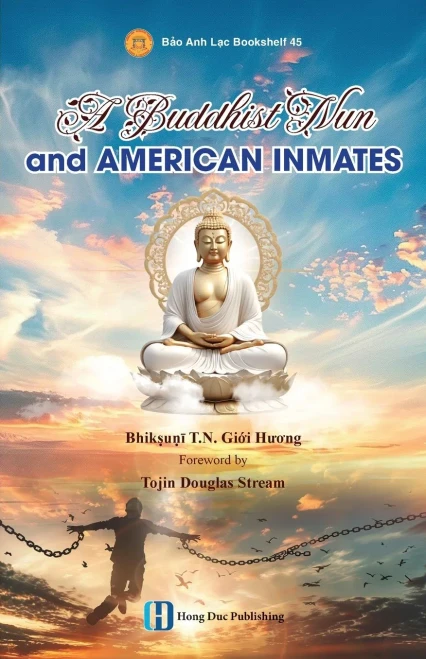 A Buddhist Nun and American Inmates