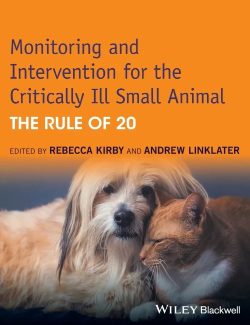 Monitoring And Intervention For The Critically Ill Small Animal: The Rule Of 20