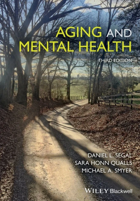 Aging And Mental Health (Understanding Aging)