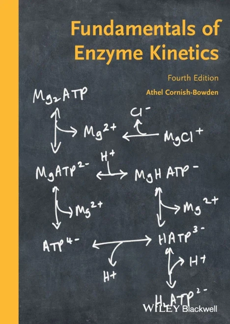 Fundamentals Of Enzyme Kinetics